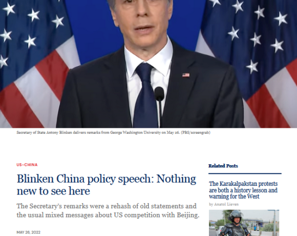 Allocution du secrétaire d’État Antony Blinken sur la politique à l’égard de la Chine. Rien de nouveau sous le soleil (traduction)