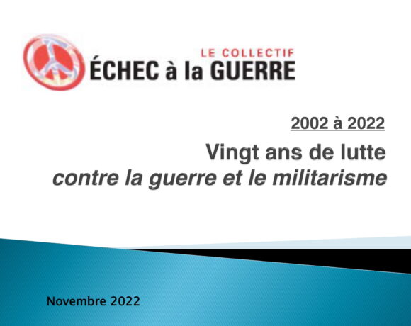 2002 à 2022 : Vingt ans de lutte contre la guerre et le militarisme