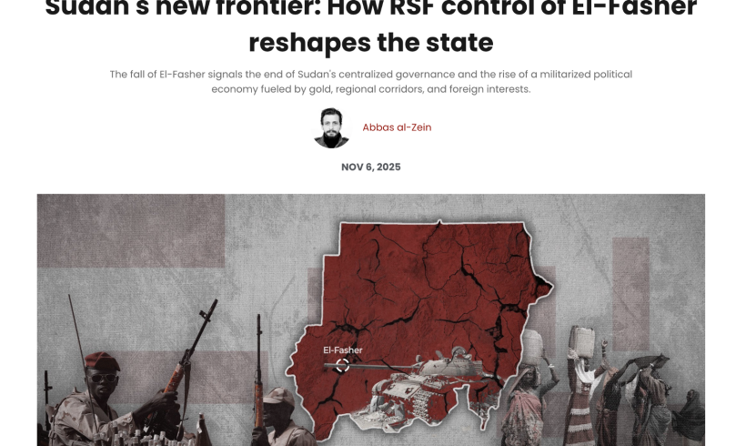 La nouvelle frontière du Soudan : comment le contrôle des Forces de soutien rapide sur El Fasher transforme l’État (traduction) La nouvelle frontière du Soudan : comment le contrôle des Forces de soutien rapide sur El Fasher transforme l’État (traduction)