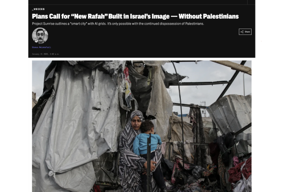Les plans prévoient une « nouvelle Rafah » construite selon la vision israélienne – sans les Palestinien·ne·s (traduction)