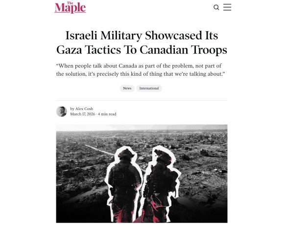 L’armée israélienne explique aux troupes canadiennes ses tactiques employées à Gaza (traduction)