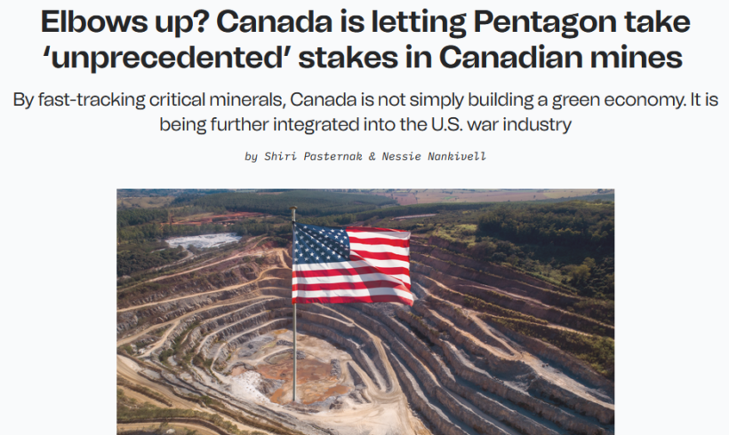 Prêts à en découdre? Le Canada permet au Pentagone de devenir actionnaire de sociétés minières canadiennes « à une échelle sans précédent » (traduction)