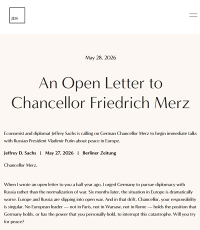 "Lettre ouverte au Chancelier Friedrich Merz". Jeffrey D. Sacs, 27 mai 2026