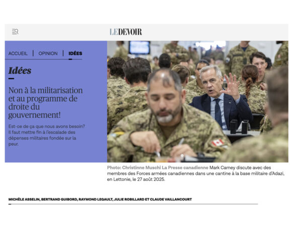 NON à la militarisation et à l’agenda de droite du gouvernement Carney! NON à la militarisation et à l’agenda de droite du gouvernement Carney!